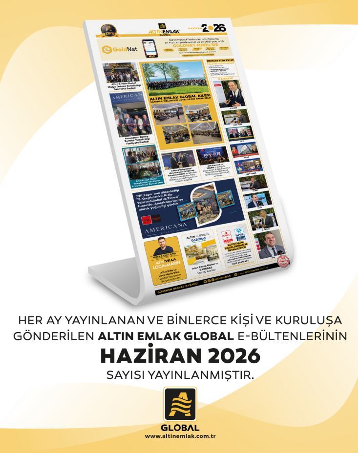 Altın Emlak Global 2026 Haziran Ayı E-Bülten