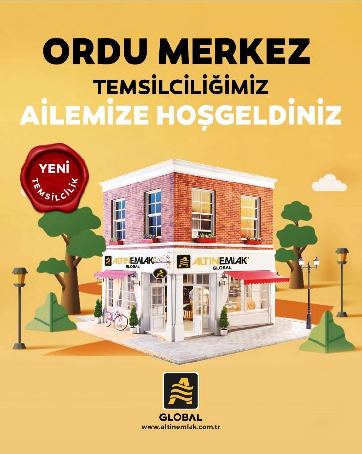 Ordu Merkez Altın Emlak Global Ailesine Katıldı!